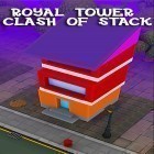 Avec le jeu La Rébellion Etudiante: la classe bourrée pour Android téléchargez gratuitement Royal tower: Clash of stack sur le portable ou la tablette.