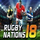 Avec le jeu Cours, cours 3D pour Android téléchargez gratuitement Rugby nations 18 sur le portable ou la tablette.