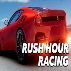 Avec le jeu Héros maladroit pour Android téléchargez gratuitement Rush hour racing sur le portable ou la tablette.