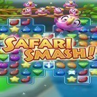 Avec le jeu Cité-forteresse  pour Android téléchargez gratuitement Safari smash! sur le portable ou la tablette.