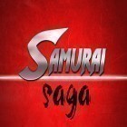 Avec le jeu Tireur d'élité blindé  pour Android téléchargez gratuitement Samurai saga sur le portable ou la tablette.