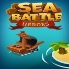 Avec le jeu Triathlon ridicule pour Android téléchargez gratuitement Sea battle: Heroes sur le portable ou la tablette.