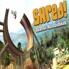 Avec le jeu Rapides et furieux 7: Courses  pour Android téléchargez gratuitement Shred! Downhill mountainbiking sur le portable ou la tablette.