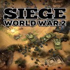 Avec le jeu Le Pfiffen Chaud  pour Android téléchargez gratuitement Siege: World war 2 sur le portable ou la tablette.