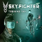 Avec le jeu Lame du dieu pour Android téléchargez gratuitement Sky fighter: Training day sur le portable ou la tablette.
