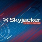 Avec le jeu Les Tanks de Poche pour Android téléchargez gratuitement Skyjacker: We own the skies sur le portable ou la tablette.