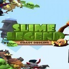Avec le jeu Legendary Larry pour Android téléchargez gratuitement Slime legend sur le portable ou la tablette.