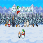Avec le jeu Chars réels  pour Android téléchargez gratuitement Snowman Story sur le portable ou la tablette.