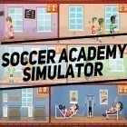 Avec le jeu La Survie d'Enfer pour Android téléchargez gratuitement Soccer academy simulator sur le portable ou la tablette.