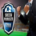 Avec le jeu Quest dans le souterrain pour Android téléchargez gratuitement Soccer manager 2018 sur le portable ou la tablette.