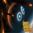 Avec le jeu REM CITY pour Android téléchargez gratuitement Space rocket shooter sur le portable ou la tablette.