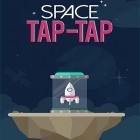 Avec le jeu L'Eclat Jaune pour Android téléchargez gratuitement Space tap-tap sur le portable ou la tablette.