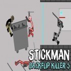 Avec le jeu Métier du héros pour Android téléchargez gratuitement Stickman backflip killer 5 sur le portable ou la tablette.