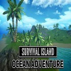 Avec le jeu La Manie de Lumière pour Android téléchargez gratuitement Survival island: Ocean adventure sur le portable ou la tablette.