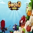 Avec le jeu Le Trône des Epées pour Android téléchargez gratuitement Sword man: Monster hunter sur le portable ou la tablette.