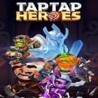 Avec le jeu Billiard adventures pour Android téléchargez gratuitement Taptap heroes sur le portable ou la tablette.