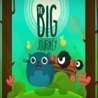 Avec le jeu Les Trésors de Arabelle pour Android téléchargez gratuitement The big journey sur le portable ou la tablette.