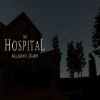 Avec le jeu Moissonneur de zombis: Jeu de zobmis pour Android téléchargez gratuitement The hospital: Allison's diary sur le portable ou la tablette.