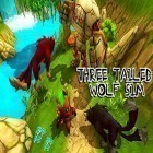Avec le jeu Jusqu'à l'aube  pour Android téléchargez gratuitement Three tailed wolf simulator sur le portable ou la tablette.