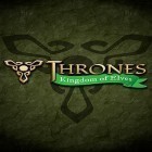 Avec le jeu Vengeance du dragon pour Android téléchargez gratuitement Thrones: Kingdom of elves. Medieval game sur le portable ou la tablette.