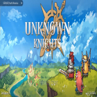 Avec le jeu Happy chef 2 pour Android téléchargez gratuitement Unknown Knights: Pixel RPG sur le portable ou la tablette.