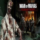 Avec le jeu Maître Pangy pour Android téléchargez gratuitement War of mafias: Zombies secret sur le portable ou la tablette.