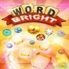 Avec le jeu Les Vers pour Android téléchargez gratuitement Word bright: Word puzzle game for your brain sur le portable ou la tablette.