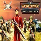 Avec le jeu Course du troll Hugo pour Android téléchargez gratuitement World war 2 battle simulator: WW 2 epic battle sur le portable ou la tablette.