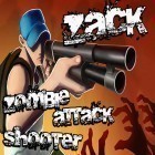 Avec le jeu Roues de survie pour Android téléchargez gratuitement Zack: Zombie attack shooter sur le portable ou la tablette.