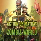 Avec le jeu  pour Android téléchargez gratuitement Mission de sauvetage: Monde des zombis sur le portable ou la tablette.