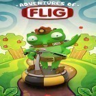 Avec le jeu Jeu des rois pour Android téléchargez gratuitement Aventures de Flig sur le portable ou la tablette.