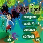 Avec le jeu La Folie en Tondeuses à Gazon pour Android téléchargez gratuitement La Planète végétale Alien  sur le portable ou la tablette.