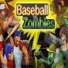 Avec le jeu Magie de coup pour Android téléchargez gratuitement Baseball contre zombis sur le portable ou la tablette.