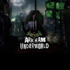 Avec le jeu L'Accélération Floue pour Android téléchargez gratuitement Batman: Monde criminel Arkham sur le portable ou la tablette.