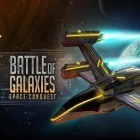 Avec le jeu  pour Android téléchargez gratuitement Combat des galaxies: Conquête de l'espace  sur le portable ou la tablette.