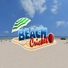 Avec le jeu Cours la Vache Cours pour Android téléchargez gratuitement Cricket de plage  sur le portable ou la tablette.