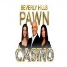Avec le jeu Tubes pour Android téléchargez gratuitement Le prêteur sur gage de Beverly Hills: Casino  sur le portable ou la tablette.