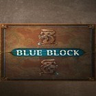 Avec le jeu Carpe-kamikaze de Chris Brackett pour Android téléchargez gratuitement Le Bloc Bleu sur le portable ou la tablette.