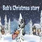 Avec le jeu Renforcez les bêtes pour Android téléchargez gratuitement L'Histoire de Noël de Bob sur le portable ou la tablette.