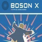 Avec le jeu Infini  pour Android téléchargez gratuitement Boson X sur le portable ou la tablette.
