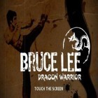 Avec le jeu Livraison de plage de la glace  pour Android téléchargez gratuitement Bruce Lee. Le Dragon Guerrier sur le portable ou la tablette.