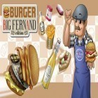 Avec le jeu Sauver Toshi pour Android téléchargez gratuitement Le Burger - Ferdinand le Grand sur le portable ou la tablette.