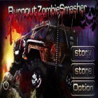 Avec le jeu La Chambre pour Android téléchargez gratuitement L'Ecraseur de Zombies sur le portable ou la tablette.