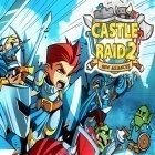 Avec le jeu Farm Fast - Farming Idle Game pour Android téléchargez gratuitement L'Attaque du Château 2 sur le portable ou la tablette.