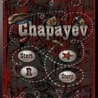Avec le jeu 4 en une Rangé 3D pour Android téléchargez gratuitement Chapayev sur le portable ou la tablette.