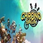 Avec le jeu Les machines à sous  pour Android téléchargez gratuitement Chrono saga sur le portable ou la tablette.