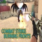 Avec le jeu Courses de plage en buggy pour Android téléchargez gratuitement Coup de combats: Fronts brûlants sur le portable ou la tablette.