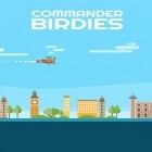 Avec le jeu Slugterra: Course  pour Android téléchargez gratuitement Commandant Birdies sur le portable ou la tablette.