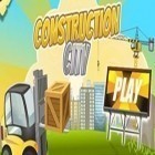 Avec le jeu L'Odyssée de Dauphins pour Android téléchargez gratuitement La Construction de la Ville sur le portable ou la tablette.