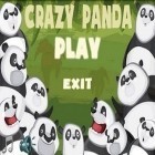 Avec le jeu  pour Android téléchargez gratuitement Le Panda Fou sur le portable ou la tablette.